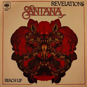 Santana - Revelations / Reach Up