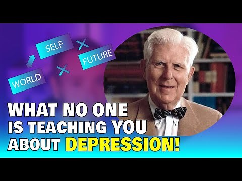 How Depression Works - Beck's Cognitive Triad