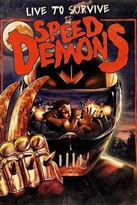 Speed Demons (2012) - Movie