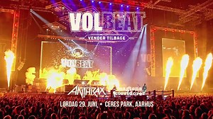 Oplev VOLBEAT, Anthrax og Magtens Korridorer live i Ceres Park, Aarhus 29. juni. | Live Nation Denmark
