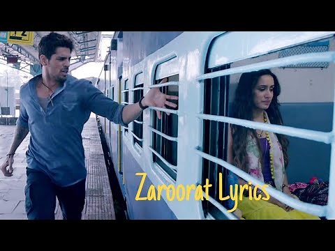 Zaroorat - Lyrics with English translation||Ek Villain||Mithoon||Mustafa Zahid|Siddharth Malhotra||