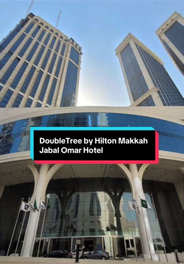 Discover DoubleTree by Hilton Makkah Jabal Omar