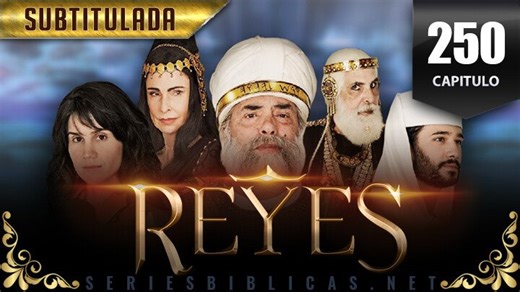 REYES-CAP-250-SUB - SERIESBIBLICAS.NET