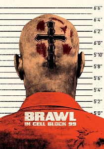 Brawl in Cell Block 99 streaming: where to watch online?