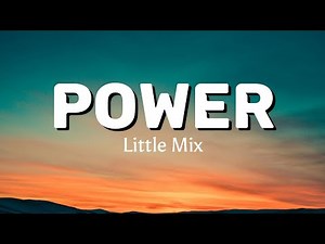 POWER - Little Mix ft. Stormzy [ Lyrical Music Video ]