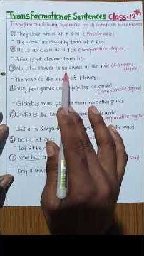 Transformation of Sentences Class 12 Grammar