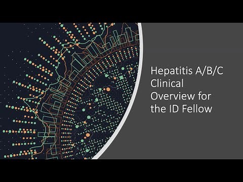Hepatitis A, B, and C Clinical Overview -- Todd Wills, MD