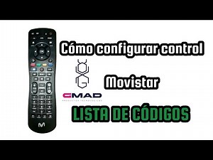 Como configurar Control universal Movistar para Tv + Lista completa de codigos al final del video