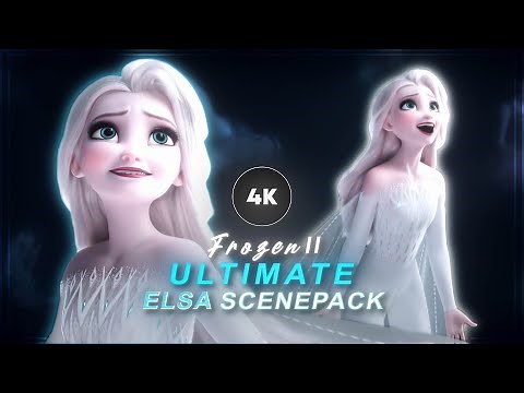 ELSA SCENEPACK 4K | Disney Frozen 2
