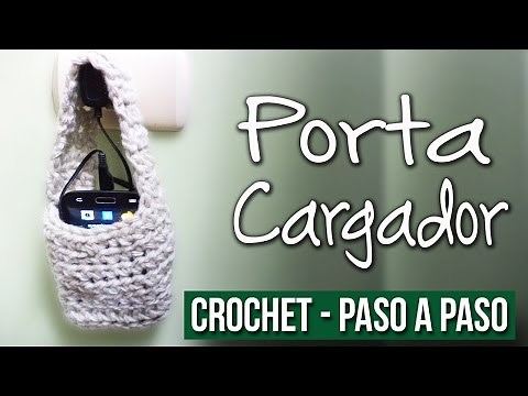 Porta Cargador de Celular - Tejido En Crochet Paso a Paso - Smartphone o Iphone