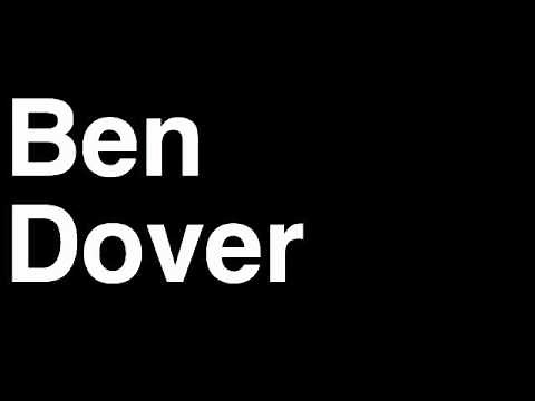 How to Pronounce Ben Dover