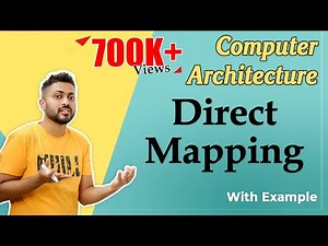 L-3.6: Direct Mapping with Example in Hindi | Cache Mapping | Computer Organisation and Architecture