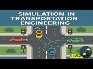 SIMULATION IN TRANSPORTATION ENGINEERING