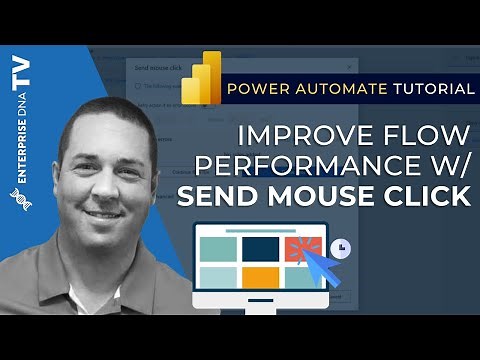 How To Use The Send Mouse Click In Power Automate For Improved Flow Performance