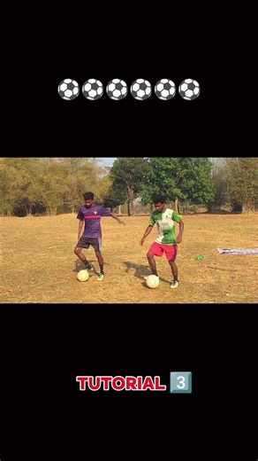 tutorial 3 ⚽ | Birbal Murmu | #football #viralvideo #viral #ytshorts #footballshorts #shorts