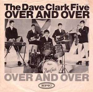 The Dave Clark Five - Over And Over