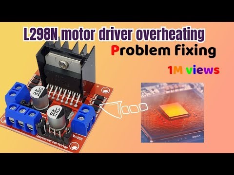 L298N motor driver overheating problem fixing 💀 with three simple tricks