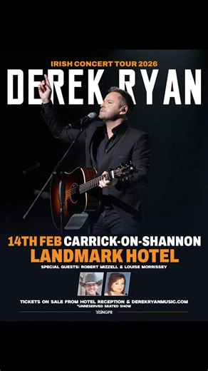 🎤 Derek Ryan Live In Concert at The Landmark Hotel ✨ Plus Special Guests Robert Mizzell & Louise Morrissey 📅 14.02.2026 | 💘 Valentine’s Night 🎟 Tickets on sale now — online & at The Landmark Hotel reception | Landmark Live