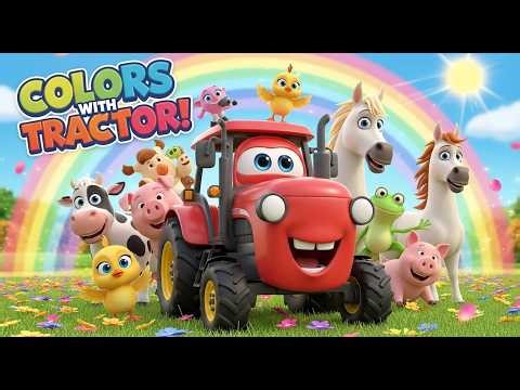 Learn Colors with Tractor & Farm Animals 🚜🌈 | Fun Color Song for Kids & Toddlers