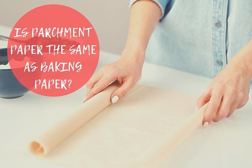 Parchment Paper Vs Baking Vs Greaseproof Paper - Whisking Kitchen