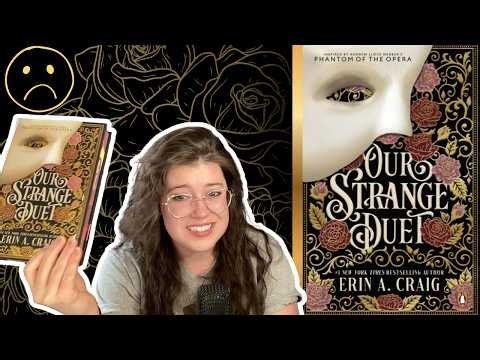 OUR STRANGE DUET...Disappointed Me | First Impressions & Review | New ALW Phantom of the Opera Novel