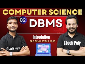 DBMS L-02| Introduction | CSE 3rd Sem By Ujjwal Sir BTEUP 2025 @gtechpoly ​