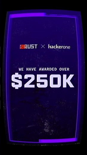 The Rust X Hackerone Programme! 🐛🕵️‍♂️💰