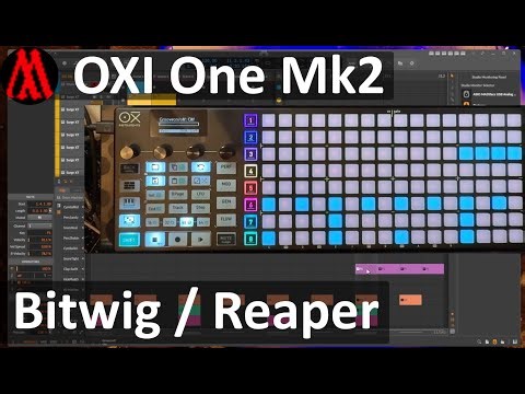 OXI One Mk2 - Bitwig Studio & Cockos Reaper support!