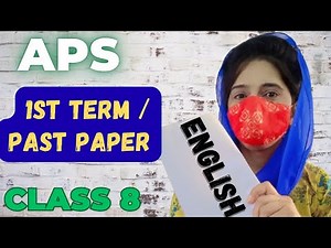 Aps past paper | English 8 Aps 1st term exams 2024-2025