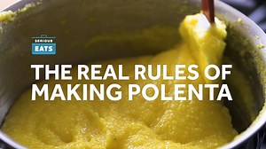 The real rules of making polenta. Hint: they're not what everyone says. Get the full recipe here: http://www.seriouseats.com/2015/05/how-to-make-the-best-polenta.html | Serious Eats