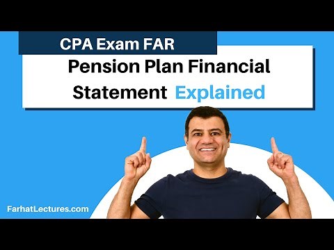 Pension Plan Financial Statements Explained CPA exam