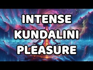 Intense Kundalini Pleasure - Triggers Blissful Sensual Energy Release [55 Hz Binaural Beats]