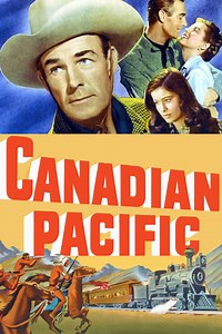 Canadian Pacific (película 1949) - Tráiler. resumen, reparto y dónde ver. Dirigida por Edwin L. Marin | La Vanguardia