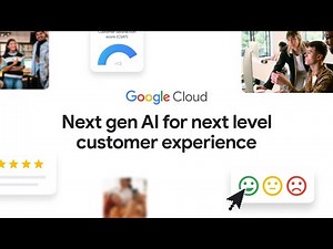 Exceptional Customer Experience with Google AI