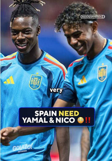 Spain need Lamine Yamal & Nico Williams fully fit for World Cup