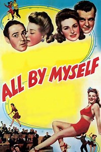 All by Myself (1943) - Movie