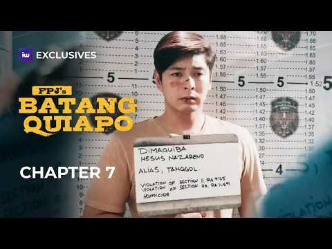 FPJ's Batang Quiapo: Unang Yugto | Chapter 7 | iWant Exclusives