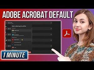 How to Make Adobe Acrobat Default 2025 | Default PDF Program