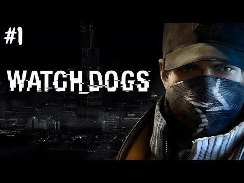 Watch Dogs Gameplay Walkthrough – Chicago Under Surveillance (No Commentary) (V)