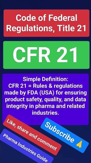 CFR 21 ll Code of Federal Regulations 21 #pharmaknowledge #gmp #pharma #medicinesregulation