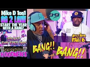 Rapper "OG 2 Low" Almost Shot Himself With Mike D 1 On 1 Podcast Went Viral!