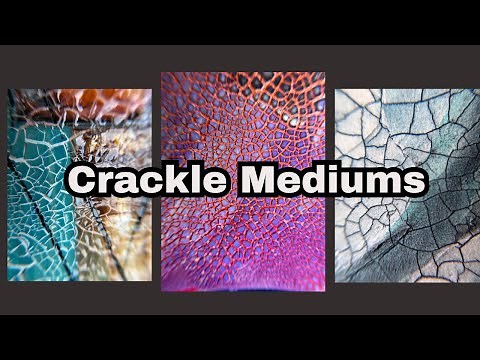 3 crackle paint mediums: perfect for mixed media
