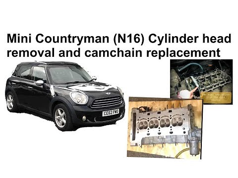 Timing Chain & Cylinder Head Replacement on a Mini Countryman - chain replacement @TheMiniSpecialist