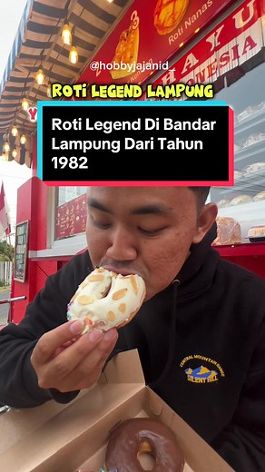 Roti Legend Di Bandar Lampung Sejak 1982
