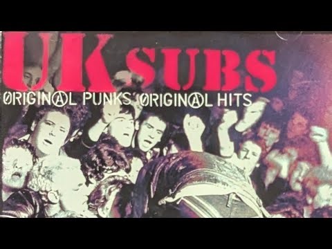UK SUBS, hits (FULL ALBUM)