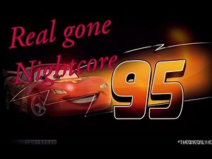 Cars- real gone nightcore