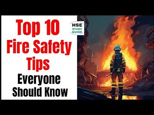 Top 10 Fire Safety Tips Everyone Should Know ‪@hsestudyguide‬