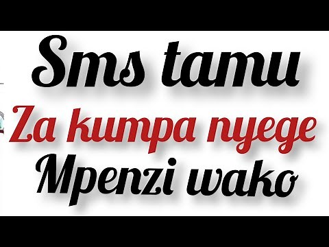 sms za kumnyegeza mpenzi wako
