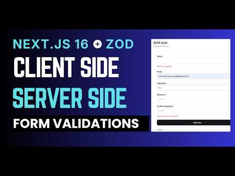 Next.js 16: Client + Server Form Validations #nextjs