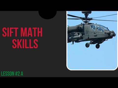 SIFT Math Skills | ARMY Aviation Test Prep | Lesson #2